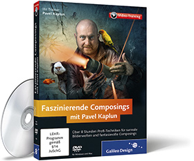 Faszinierende Composings mit Pavel Kaplun