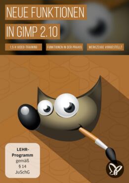 GIMP 2.10 Videotraining zu den Neuerungen